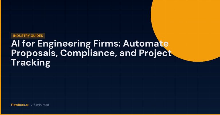 AI for Engineering Firms: Automate Proposals, Compliance, and Project Tracking