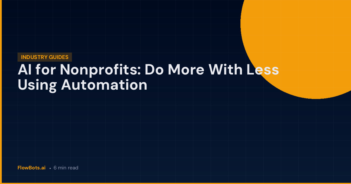 AI for Nonprofits: Do More With Less Using Automation