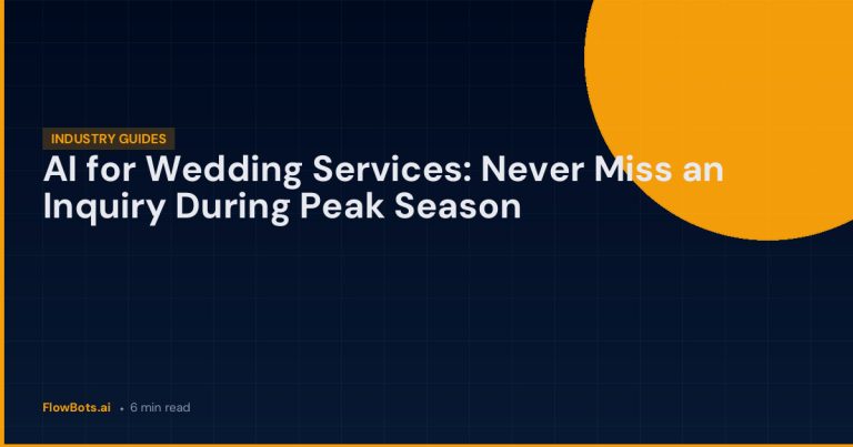 AI for Wedding Services: Never Miss an Inquiry During Peak Season