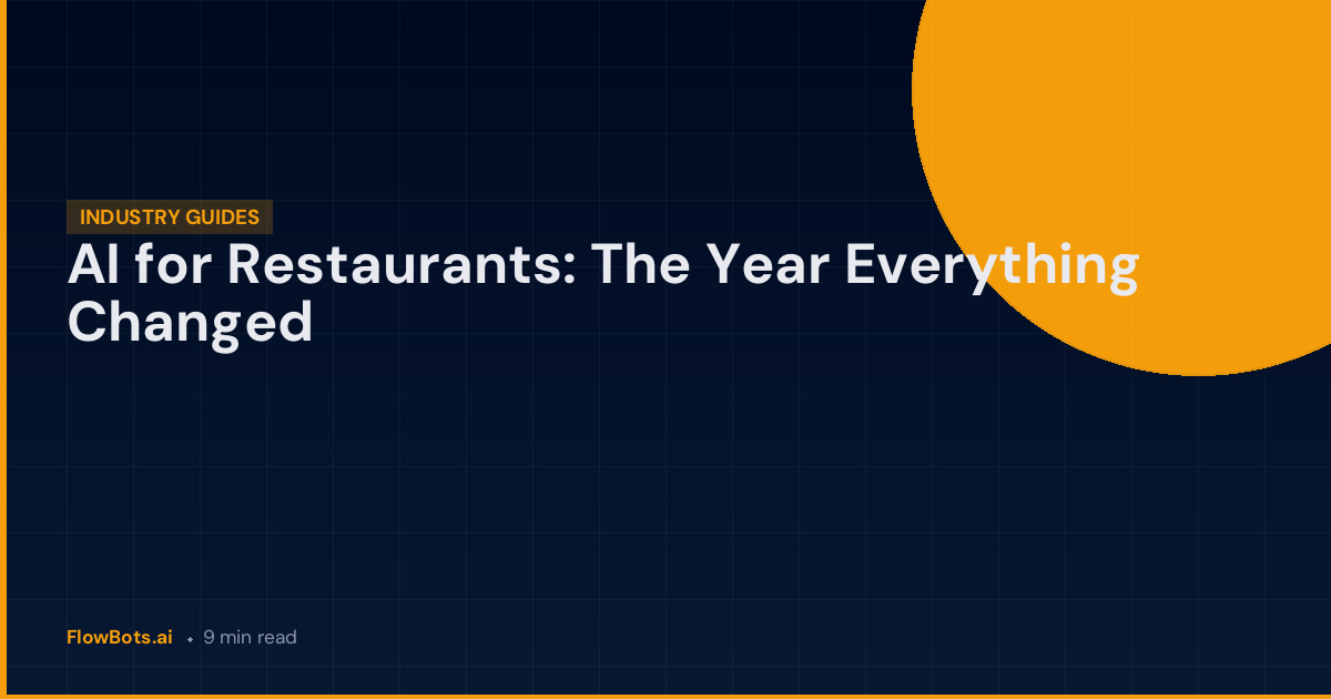 AI for Restaurants: The Year Everything Changed