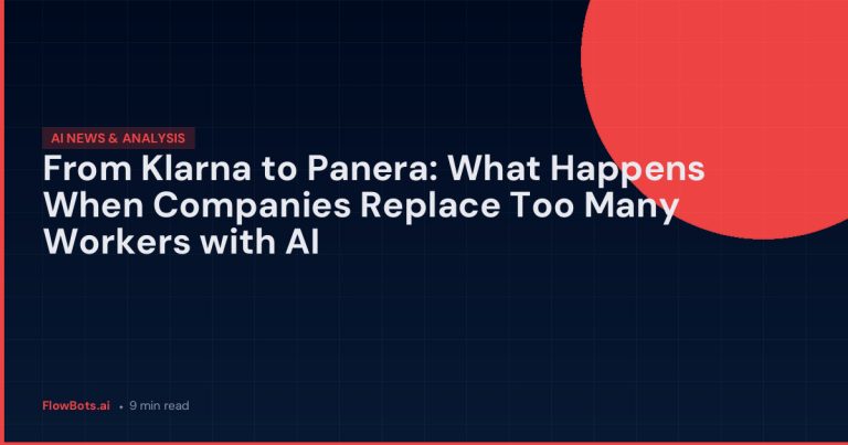 From Klarna to Panera: What Happens When Companies Replace Too Many Workers with AI